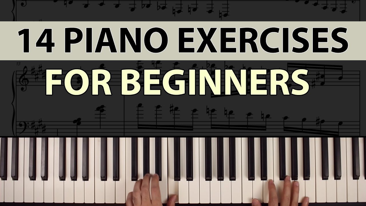 14 Easy Piano Exercises For Beginners Improve Your Technique Piano 