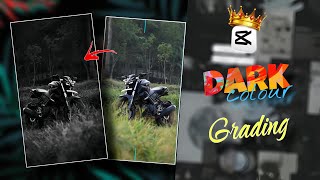 Trending Bike Dark Colour Grading Tutorial - Capcut