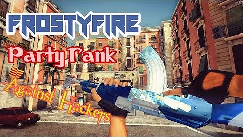 CRITICAL OPS|PARTY RANK|AGAINST HACKERS|OP GAMEPLAY|