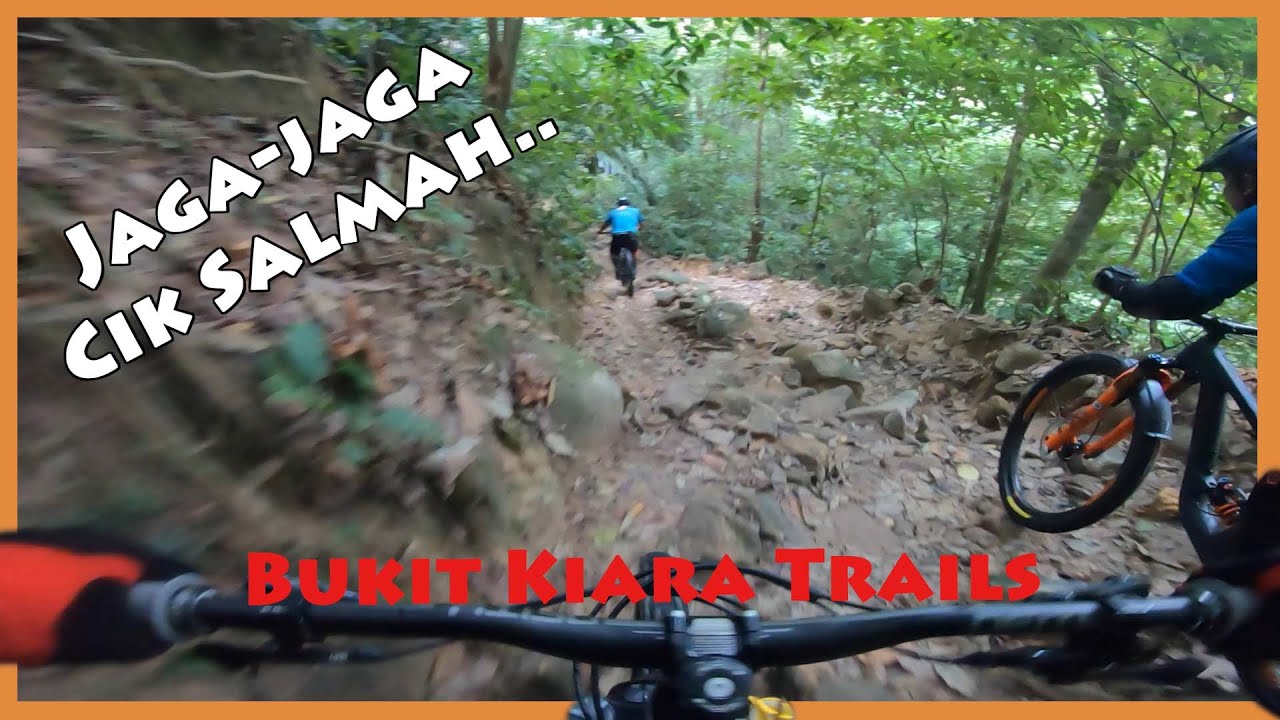 MTB Malaysia | Kiara Trail Tetap Awesome | Bukit Kiara Trails