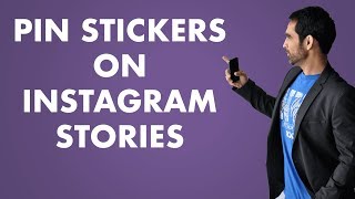 Instagram Stories Hacks - Pin Stickers And Emojis In Story Video