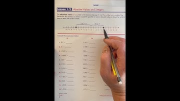 Lesson 1.2 Absolute Values and Integers