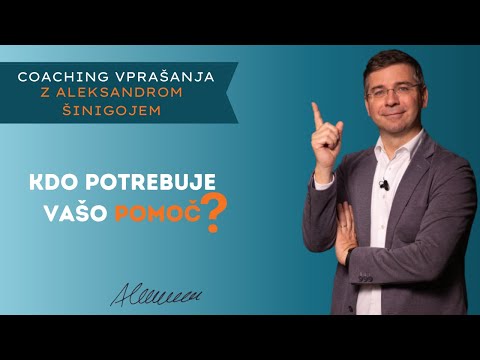 #Coaching vprašanje št. 364: Kdo potrebuje vašo pomoč?