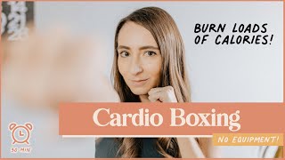 30-Minute Cardio Boxing Full-Body Workout (Burn Tons of Calories!)