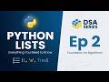 Everything You Need to Know About Python Lists | DSA Series Ep2