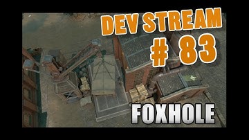 Foxhole Devstream #83 - Stationary Cranes