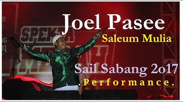 Joel Pasee - Saleum Mulia 🔴 Live Performance di Sail Sabang 2017
