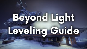 How to Level Up in Beyond Light - Destiny 2 Power Leveling Guide