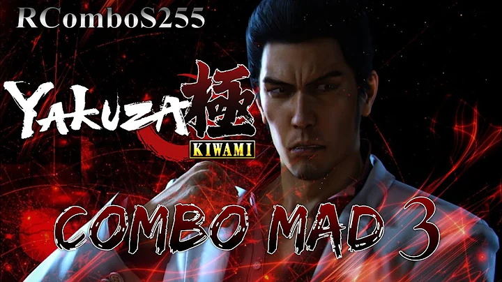 Yakuza Kiwami - COMBO MAD 3