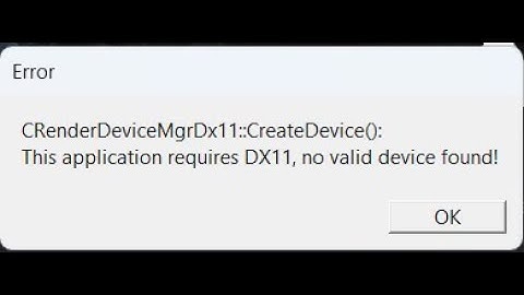 🔫 CS2 this application requires DX11 no valid device found FIX