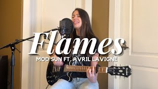 Flames - Mod Sun ft. Avril Lavigne (Cover)