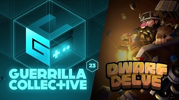 Dwarf Delve | Guerrilla Collective 2023