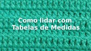 Tamanho e Modelagem em Crochê - Explicação básica