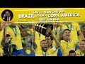 SAU 12 NĂM CHỜ ĐỢI - BRAZIL VÔ ĐỊCH COPA AMERICA TRÊN SÂN NHÀ