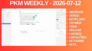 PKM (Personal Knowledge Management) Weekly Update - 2026-07-12 PKM (Personal Knowledge Management) Weekly Update - 2026-07-12