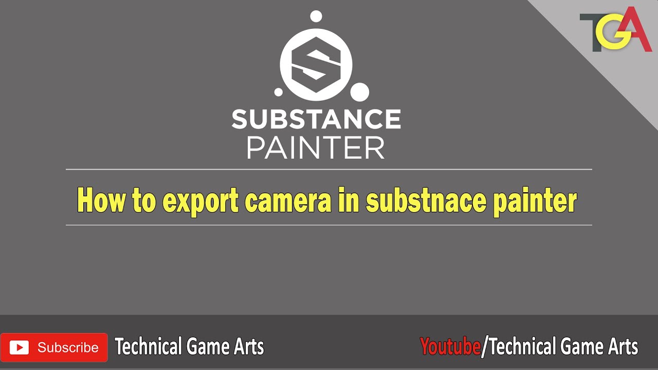 Substance Painter - Export and Import camera - YouTube