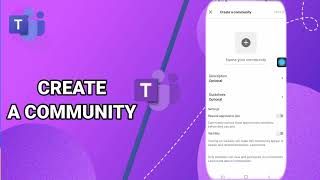 How To Create A Community On Microsoft Teams App screenshot 4