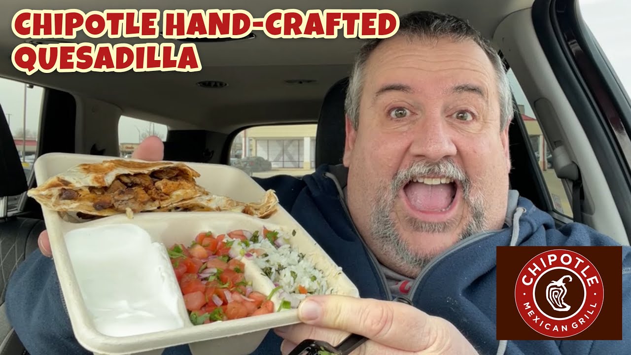 Chipotle New Quesadilla | Customizable Menu Item - YouTube