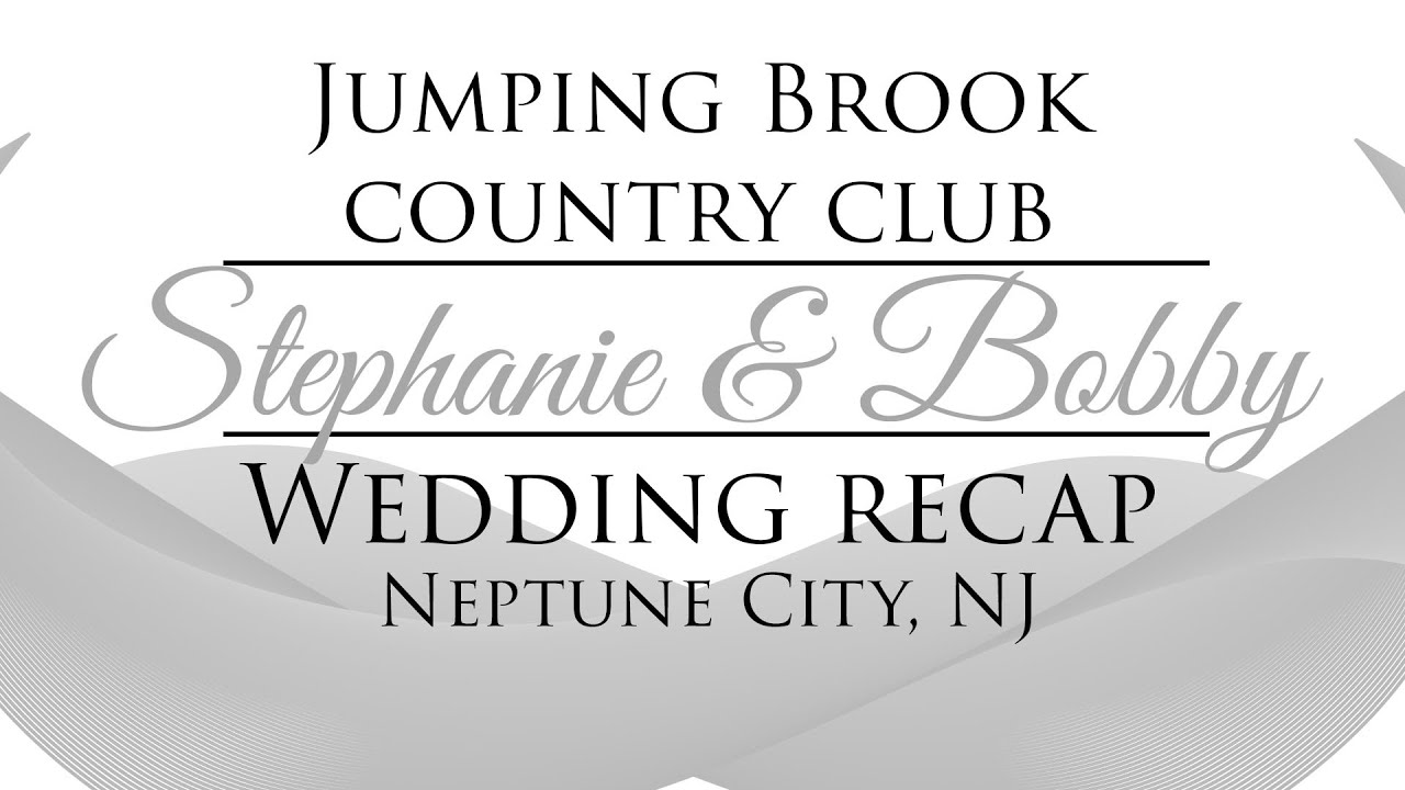Wedding Highlights At Jumping Brook Country Club Youtube