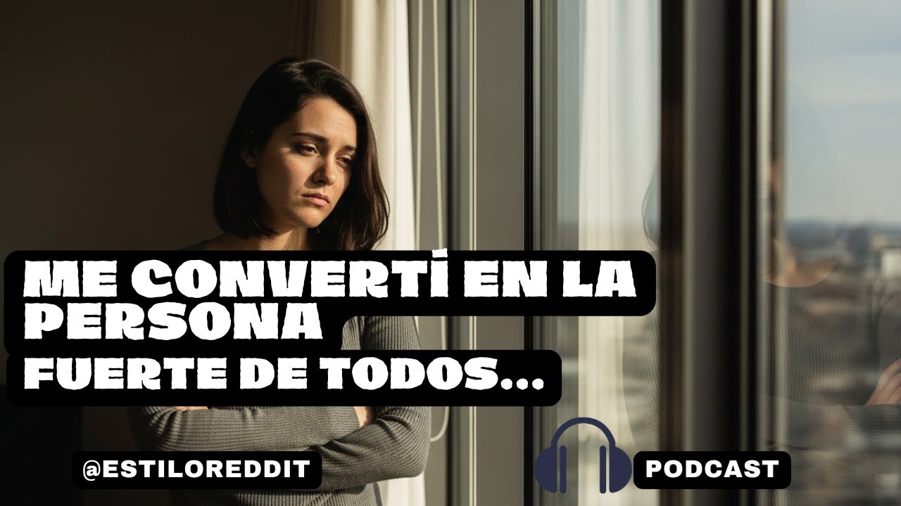 “Me convertí en la persona fuerte de todos, y nadie notó cuándo me rompí” 