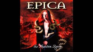 Epica ~ Facade Of Reality (The Embrace That Smothers - Part V) ~ The Phantom Agony [06]