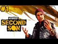 inFamous: Second Son - Başlıyoruz - Bölüm 1