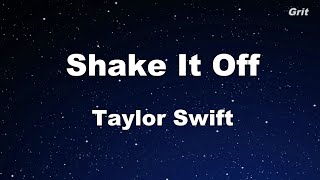 Video thumbnail of "Shake It Off - Taylor Swift  Karaoke【With Guide Melody】"