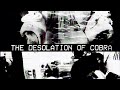 Desolation of cobra livestream