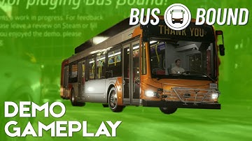 Bus Bound - The Next Bus Simulator | First Look & Gameplay Demo