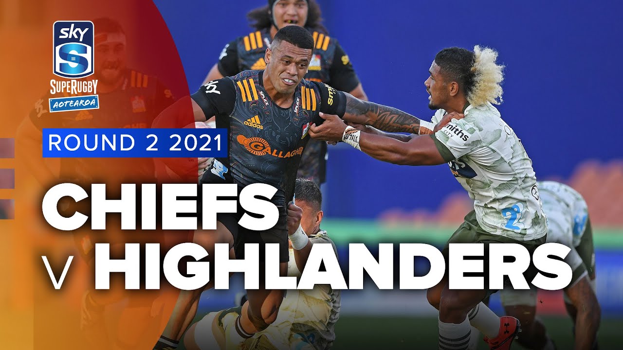 Super Rugby Aotearoa | Chiefs v Highlanders - Rd 2 Highlights