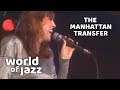 The manhattan transfer  tuxedo junction  11 july 1987  world of jazz