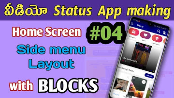 #04 Video Status App making in Kodular In Telugu | Side menu layout | Android App Development