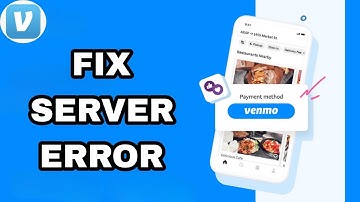 How To Fix And Solve Venmo App Server Error | Final Solution