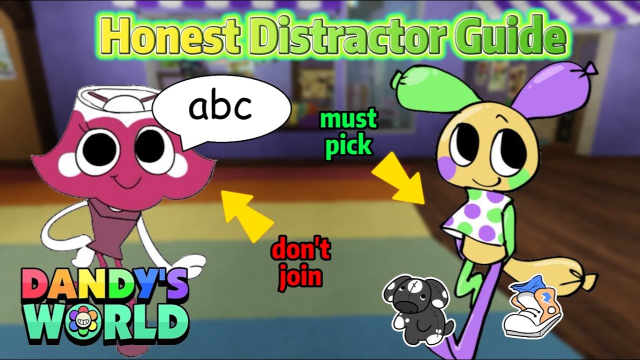Honest Distractor Guide in Dandy's World Public Lobbies [REUPLOADED]