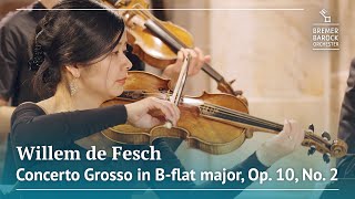 Willem De Fesch Concerto Grosso In B-Flat Major, Op. 10, No. 2 Bremer Barockorchester