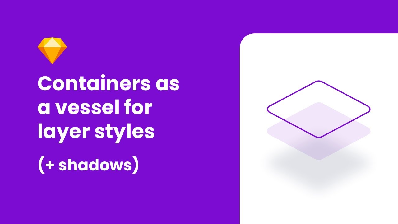 Learn Sketch | EP 3 | Container symbols for Layer Styles in a design system in Sketch