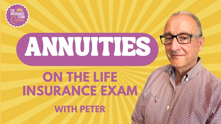 Annuities on the Insurance Exam with Peter