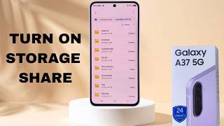 How To Turn ON Storage Share On Samsung Galaxy A37 5G