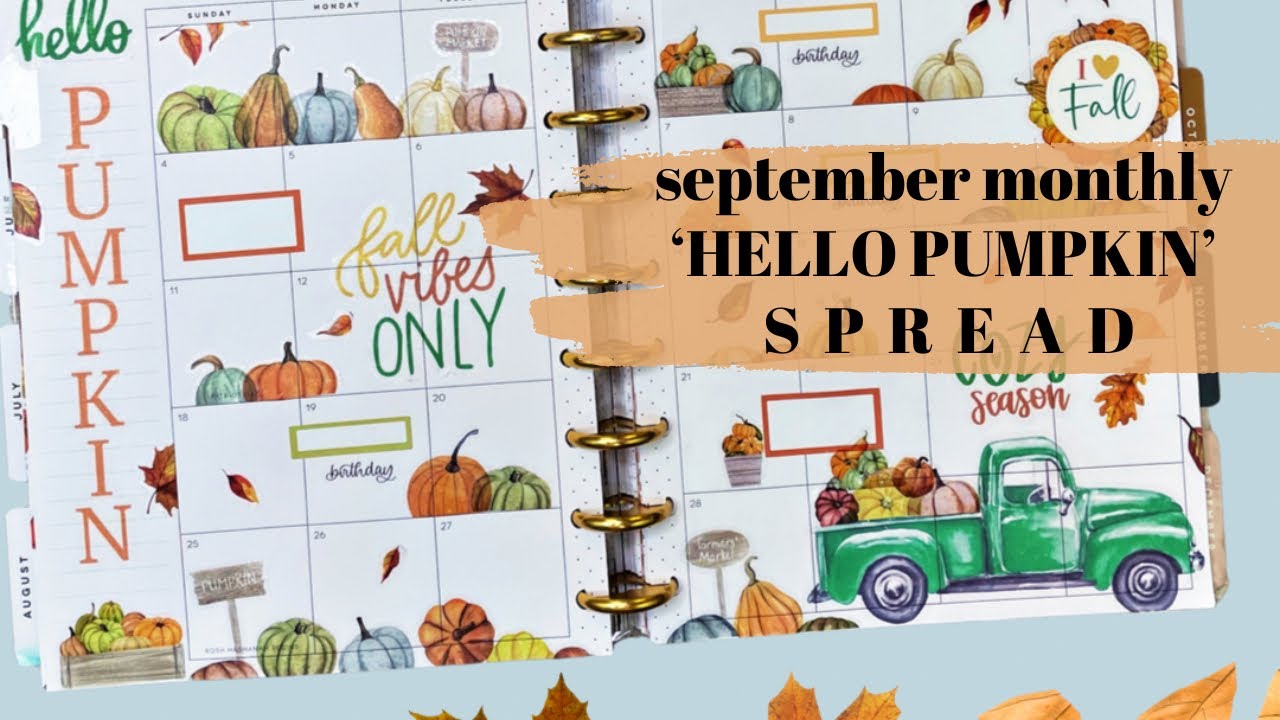 PLAN WITH ME | ‘HELLO PUMPKIN’ MONTHLY SPREAD | THE HAPPY PLANNER