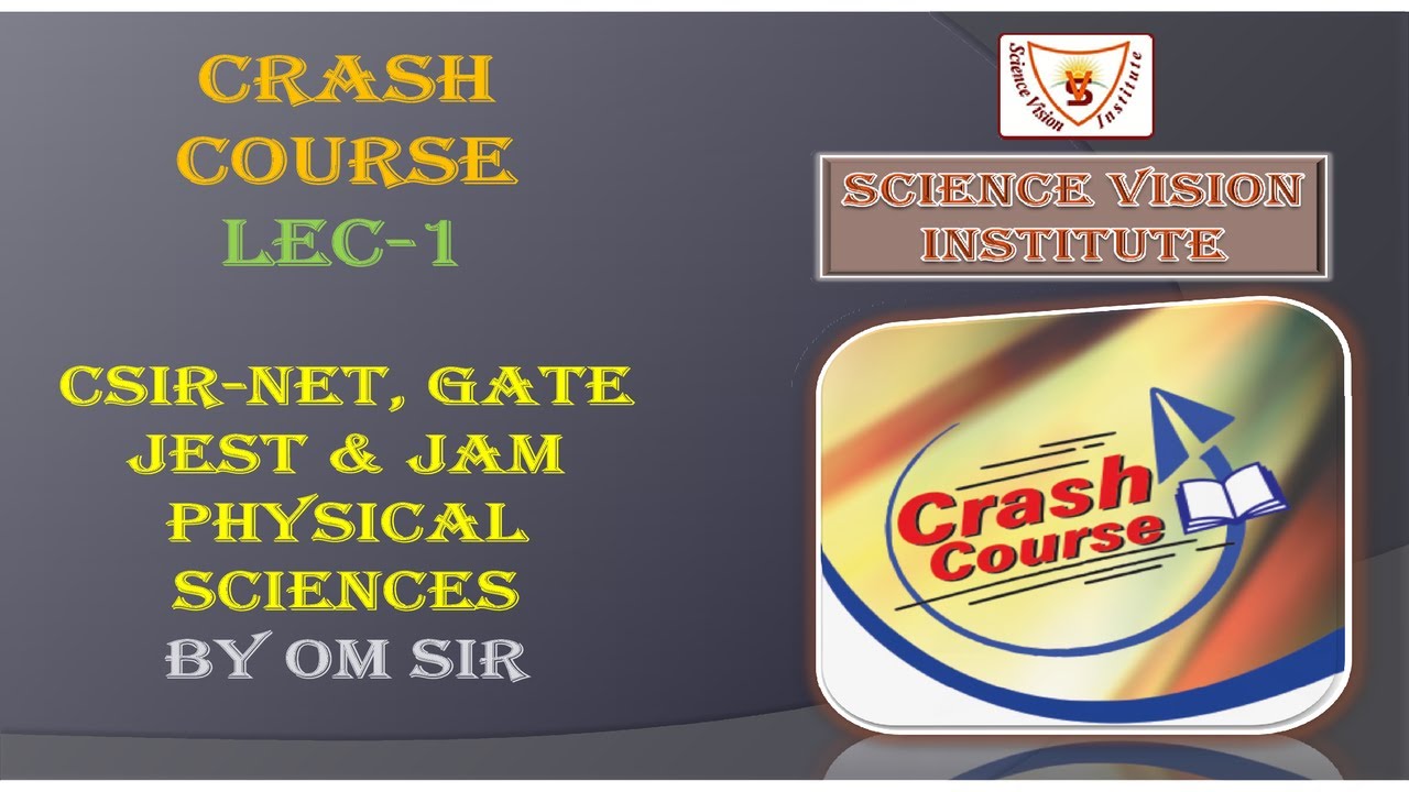 Crash Course Lec1 Quantum Mechanics NET JRF GATE JEST & JAM