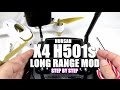 HUBSAN X4 H501S Long Range Mod Tutorial [Step By Step]