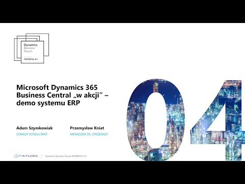 Microsoft Dynamics 365 Business Central "w akcji" - demo systemu ERP