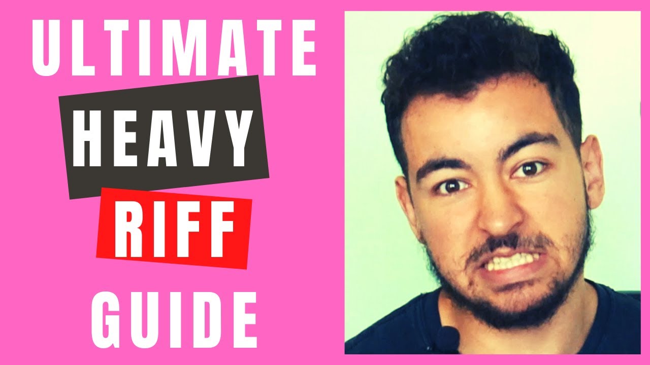Heavy Riffs How To Write HEAVY RIFFS! - YouTube
