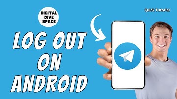 How to Log Out Telegram on Android