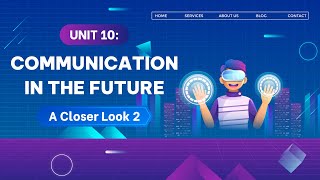 Unit 10: Communication in the future - A closer look 2 - Tiếng Anh 8 (Global Success) [OLM.VN]