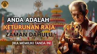 Download lagu 7 TANDA ORANG YANG MENJADI KETURUNAN RAJA ZAMAN DAHULU