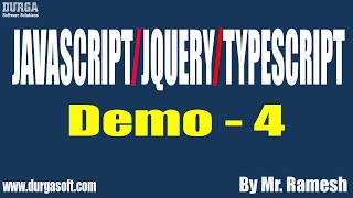 JavaScript/JQuery/TypeScript tutorials || Demo - 4 || by Mr. Ramesh On 22-12-2020 @10:30AM