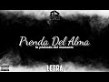 Prenda Del Alma - La Plebada Del Momento (Letra) Quintero Records