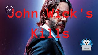 John Wicks Kills - John Wick Kill Counter Chapter 1-2-3 All Kills