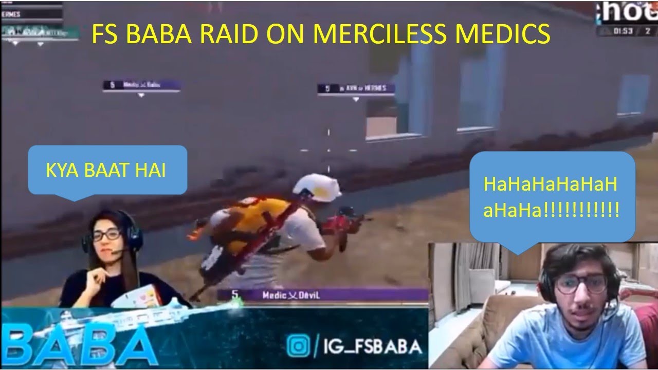 FS BABA RAID ON GIRL STREAMER  MERCILESS MEDIC Sencose Pubg Gaming
